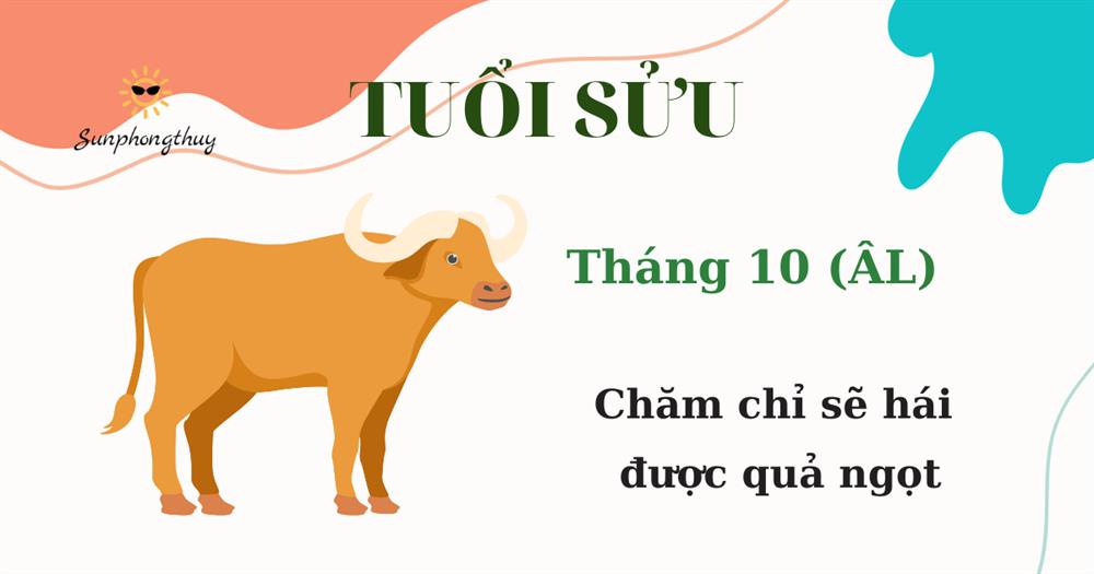 Tử vi tuổi Sửu tháng 10/2022 Âm lịch